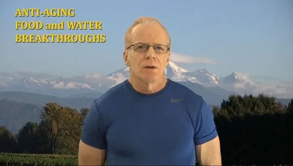 Powerful Anti-Aging Food and Water Breakthroughs (1:24:29) PART 10 of 10 Powerful Anti-Aging Food and Water Breakthroughs (1:24:29) PART 10 of 10