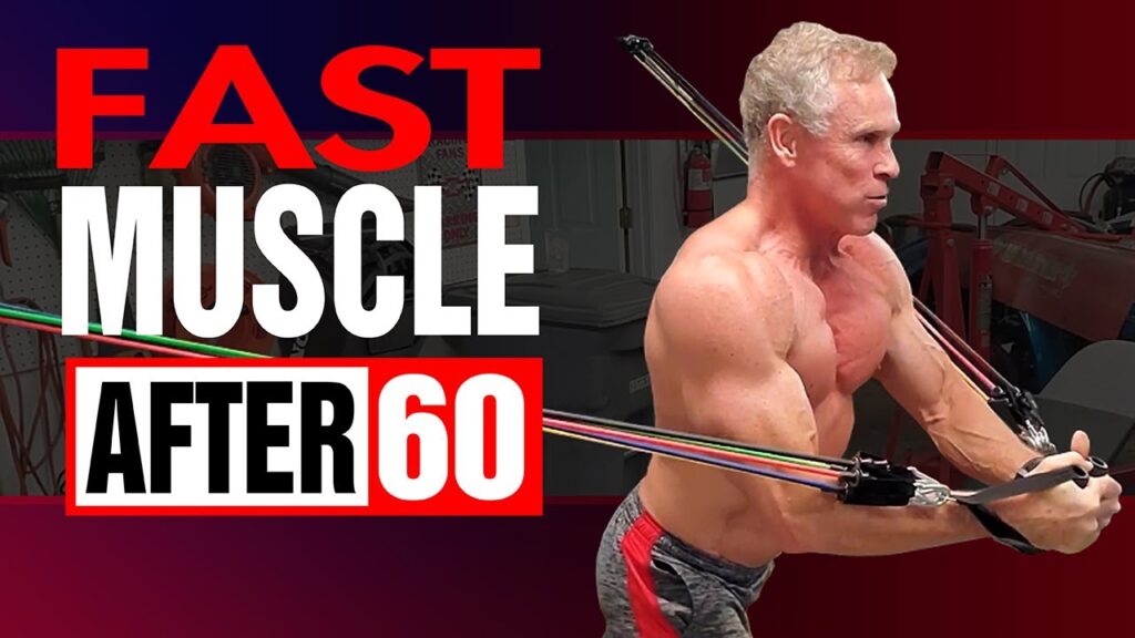 How Can I Build Muscle Fast At 60?